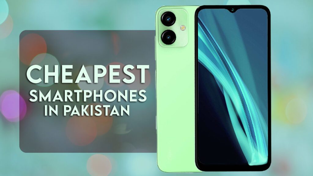 Cheapest android smartphones mobiles in Pakistan under 20000