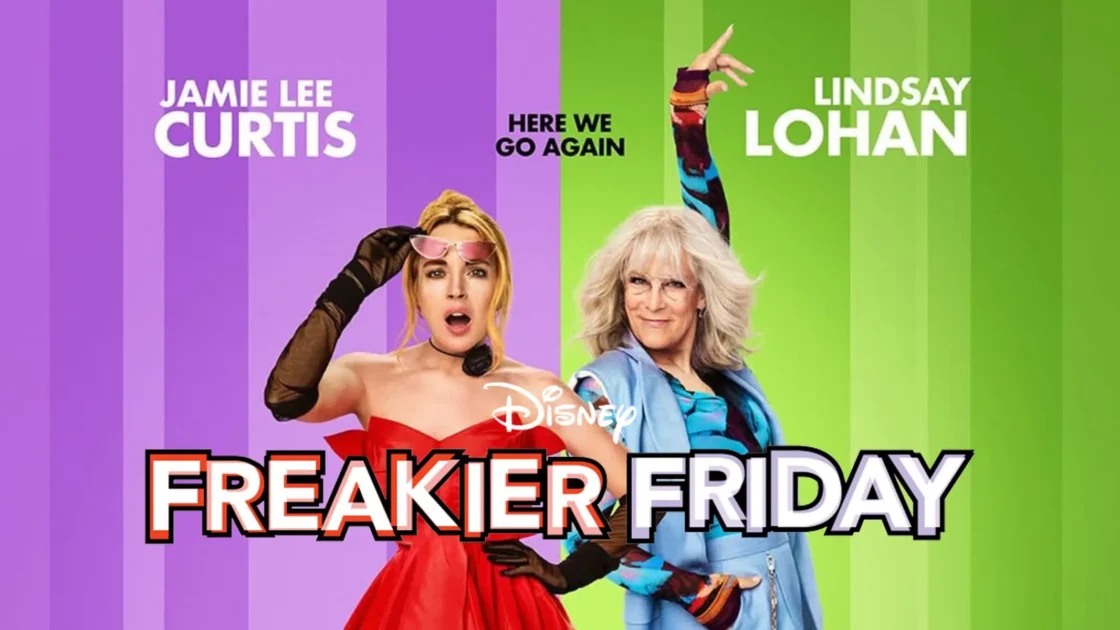 Freakier Friday Release