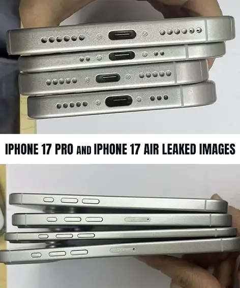 iPhone 17 Pro and iPhone 17 Air leaked images